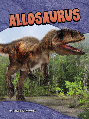cover image of Allosaurus